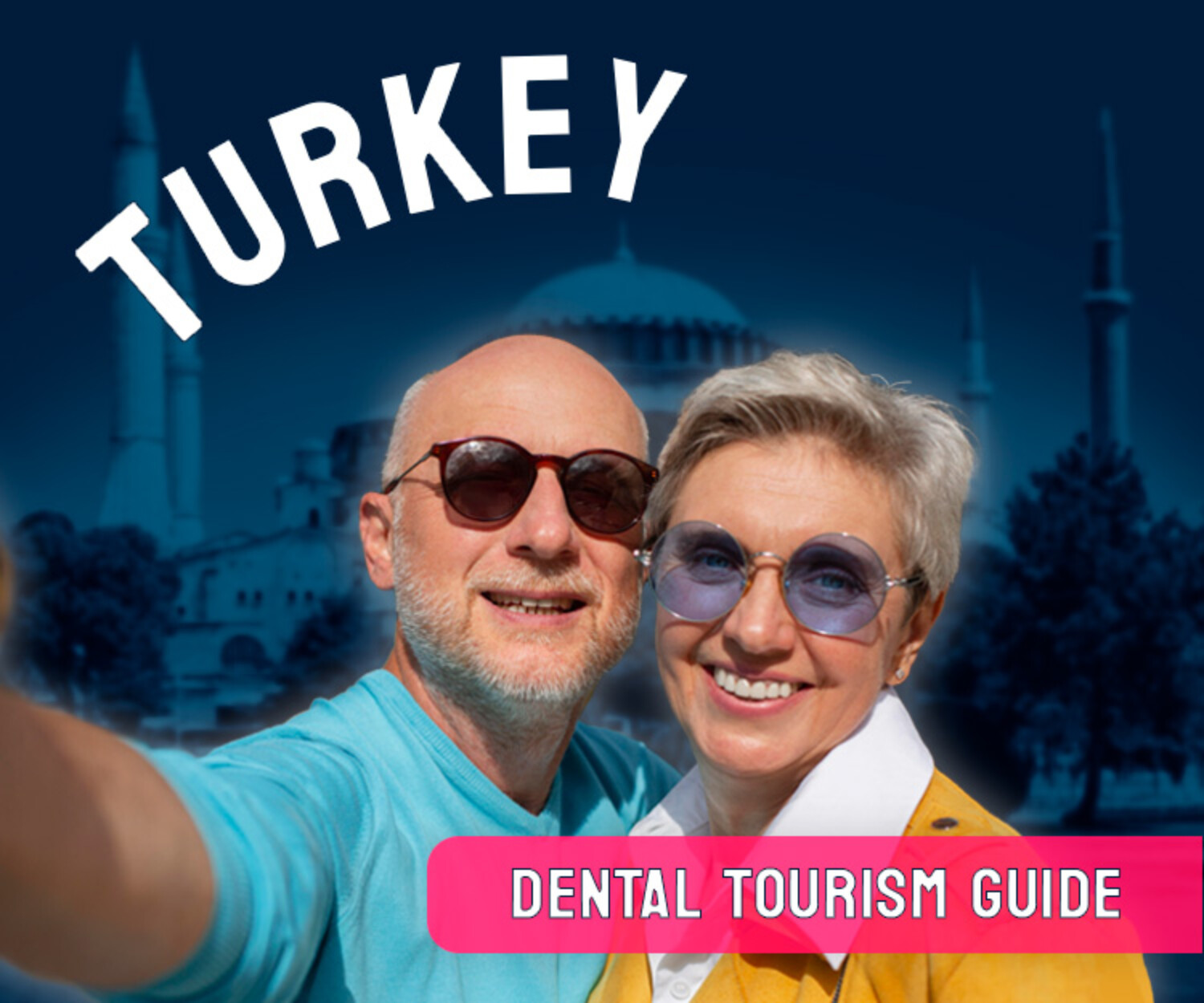 Complete guide to Dental Tourism in Turkey