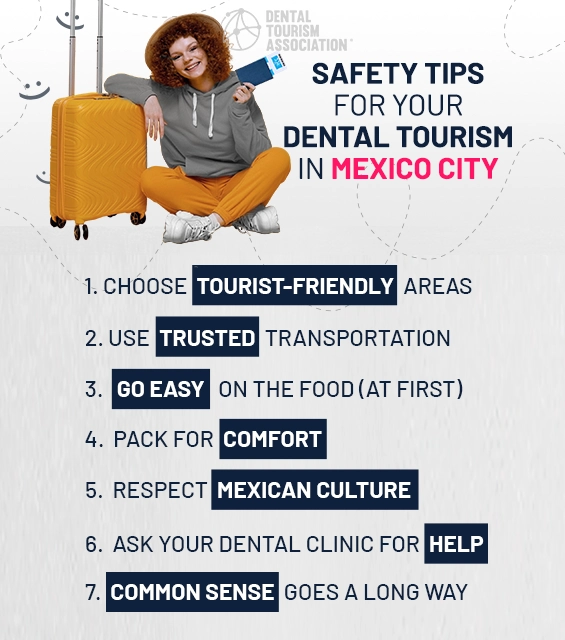 Infographic about Safety Tips for your Dental Tourism in Mexico City
