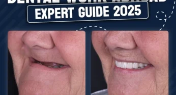 Your Ultimate Guide to Best Dental Work Abroad